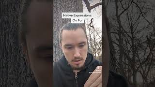 Native Expressions: On For