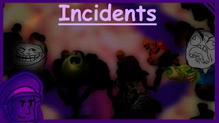 The incidents montage 7