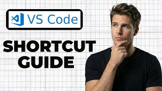 How To View Keyboard Shortcuts In VS Code (Working 2026)