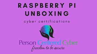 Raspberry Pi Unboxing | CySA+| Security+ | The REAL Technology #cybercertifications