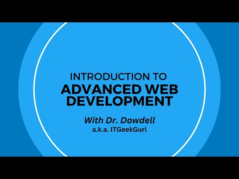 Introduction to Advanced Web Development