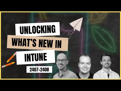 What's new in Microsoft Intune (2407+2408)