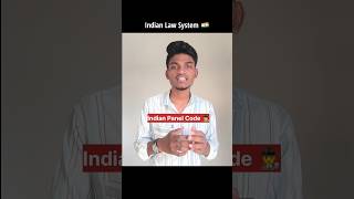 IPC | Indian Law System Explain 🇮🇳 #facts #law #awareness #india #shorts