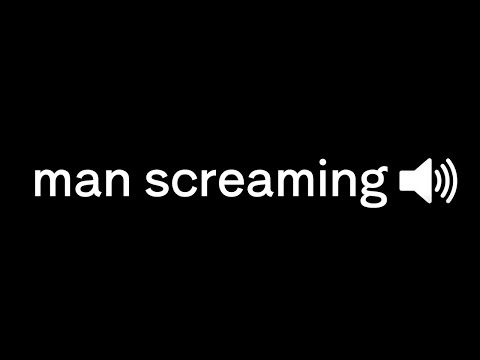Man Screaming (Free to Use Audio)