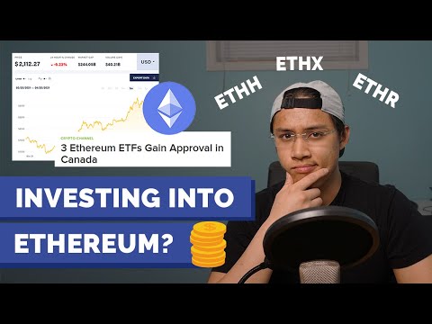 The world's first Ethereum ETFs | ETHH, ETHR, ETHX