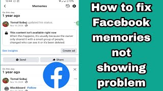 How to fix Facebook memories not showing problem 2025 | memories not showing Facebook problem