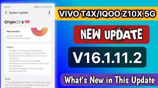 VIVO T4X/IQOO Z10X 5G ORIGIN OS 6 FEBRUARY MONTH NEW UPDATE | WHAT'S NEW IN THIS UPDATE