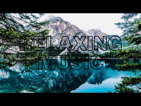 Beautiful music relaxing and calm for meditation and sleeping - ambient study music - nature music.