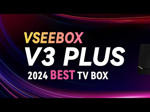 vSeeBox: If you get the latest v3 plus, what's the best way to set it up