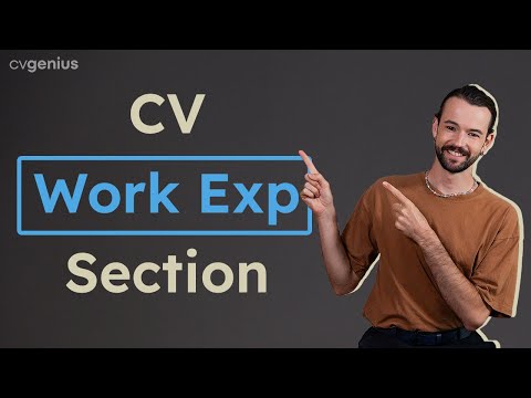 Top 6 CV Work Experience Tips + Examples!
