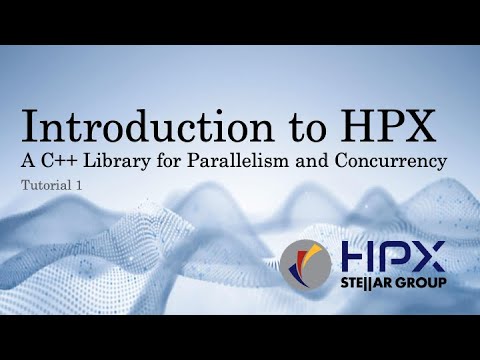 HPX Tutorials: Introdution