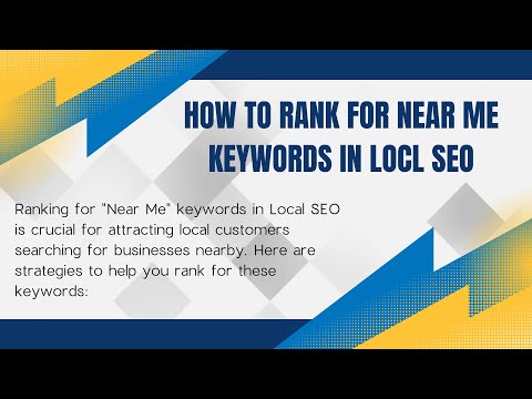 How To Rank For Near Me Keywords in Local SEO | (10 Strategies)