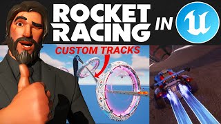 Creating CUSTOM TRACKS for Rocket Racing in UEFN! (Full Tutorial)