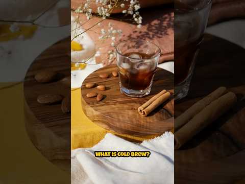 What is Cold Brew?