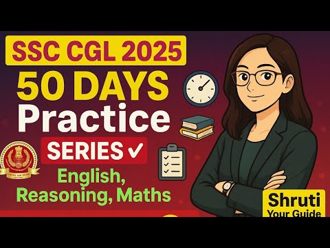 🎯Last 50 Days Practice Target series 🔴SSC CGL 2025👉 Target 140/150 from English Reasoning & Maths ✅