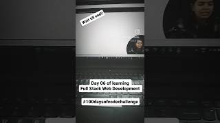 Day 06 of learning Full Stack Web Development||Daily updates ~join with me!!!#100daysofcodechallenge