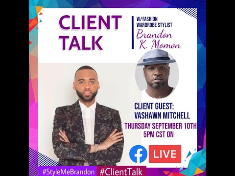 CLIENT TALK w/ VaShawn Mitchell
