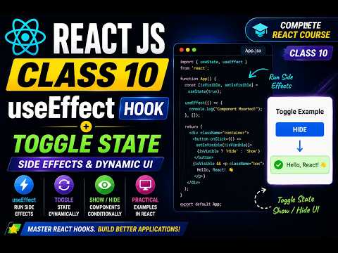 React Class 10 | useEffect Hook Explained + State Toggle |
