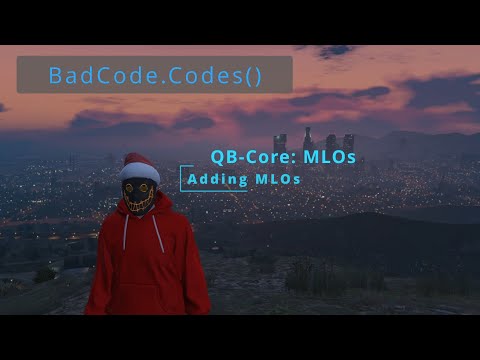 How to QB Core: [FiveM/QBCore] Add MLOs