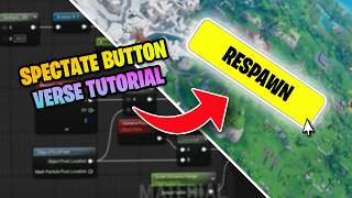 Making Player Spectate Toggle in Fortnite Creative 2.0 (UEFN & Verse Tutorial)