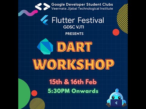 Flutter Festival GDSC VJTI | Dart Workshop | Day 1