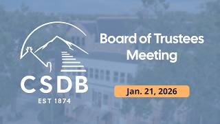 Board of Trustees Meeting - Jan. 21, 2026