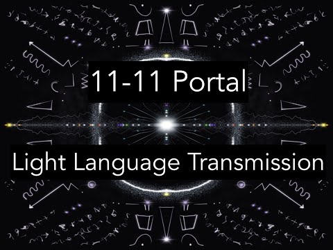 11-11-2021 Portal Light Language Transmission