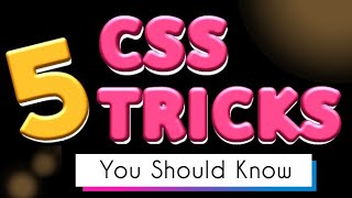 5 CSS Tricks You Should Know in 2023 | Hindi CSS Tricks