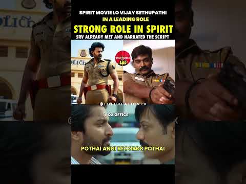 VIJAY SETHUPATHI IN SPIRIT MOVIE#prabhas #vijaysethupathi #sandeepreddyvanga #nani#movieupdates#tfi