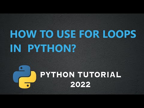How to use for loops in Python? (Python tutorial 2022)