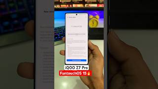iQOO Z7 Pro FuntouchOS 15 Android 15 Update Features