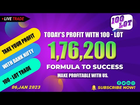 1,76,200/- PROFIT BOOKED (MARGIN USE 7,56,200/-) WITH 100 LOT 06-01-2023