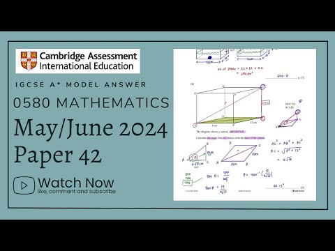 IGCSE Mathematics Paper 42 - May/June 2024 - 0580/42/M/J/24 (Q1-5)