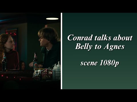 Conrad talks about Belly to Agnes - #thesummeriturnedpretty