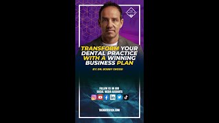 Transform Your Dental Practice with a Winning Business Plan