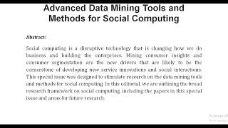 Advanced Data Mining Tools and Methods for Social Computing