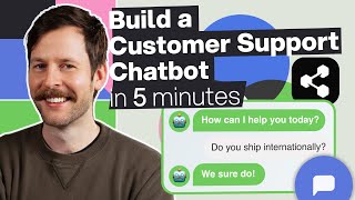 Build a Customer Support Chatbot in 5 Minutes (No Code)