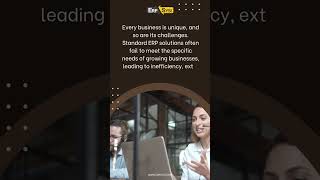 Custom ERP Explained | One Size Doesn’t Fit All – Custom ERP Solutions for Small & Large Businesses