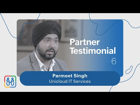 Parmeet Singh | Unicloud IT Services | Zoho Partner Program Testimonial