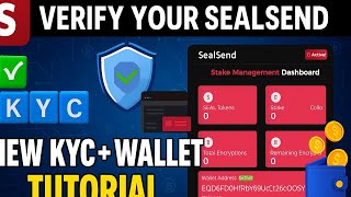Verify Your Sealsend Account: New KYC Process + Wallet Setup Tutorial