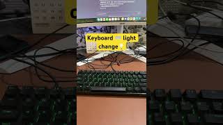 Light changing keyboard ⌨️ 🤞🏻 #shorts #trending #developer #productivity