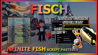 FISCH Script Pastebin 2025 INFINITE FISH, INSTANT FISHING, EZ EVENT, UNDETECTED, SANTA (NO KEY) 🎄