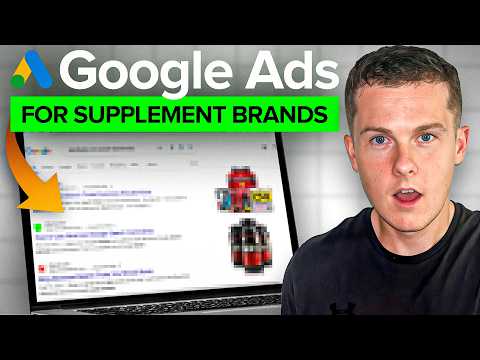 How To Run Google Ads for Supplement Brands (2026)