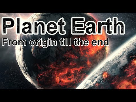 Planet Earth: Past, Present and Future