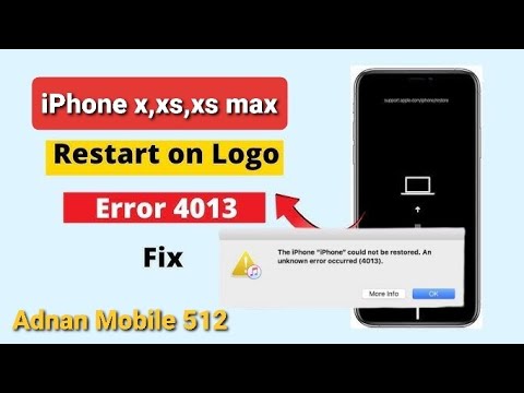 iPhone XS/XS Max/XR/11/11 Pro Max  4013 error fix, iPhone Restart on Apple logo fix 2023