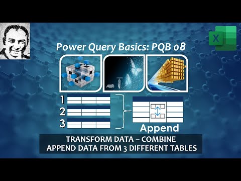 PQB08 | Data Transformation | Append data from 3 different Excel Tables | Power Query Basics