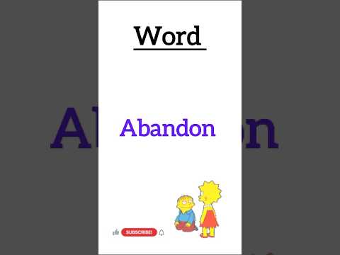 Synonyms of Abandon