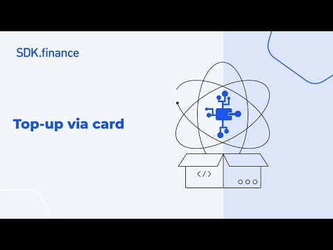 SDK.finance | Top-Up via Card: Full UI Workflow with Provider Selection and Payment Processing