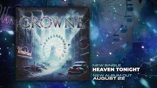 Crowne - "Heaven Tonight" - Official Visualizer