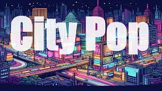 레트로 느낌 음악, 감각적인 청량함 시티팝 City Pop & Acid Jazz, Retro Mood🎵